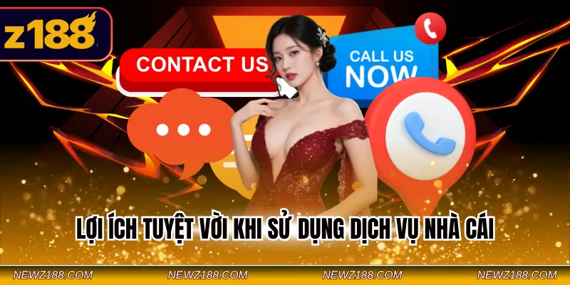 Lợi ích tuyệt vời khi sử dụng dịch vụ nhà cái